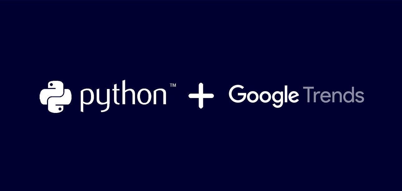 How to Use Google Trends API with Python